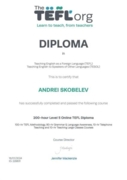 Диплом. Teaching English as a Foreign Language (TEFL) Teaching English to Speakers of Other Languages (TESOL) 200-hour Level 5 Online TEFL Diploma: 100-hr TEFL Methodology, 80-hr Grammar & Language Awareness, 10-hr Telephone Teaching and 10-hr Teaching La